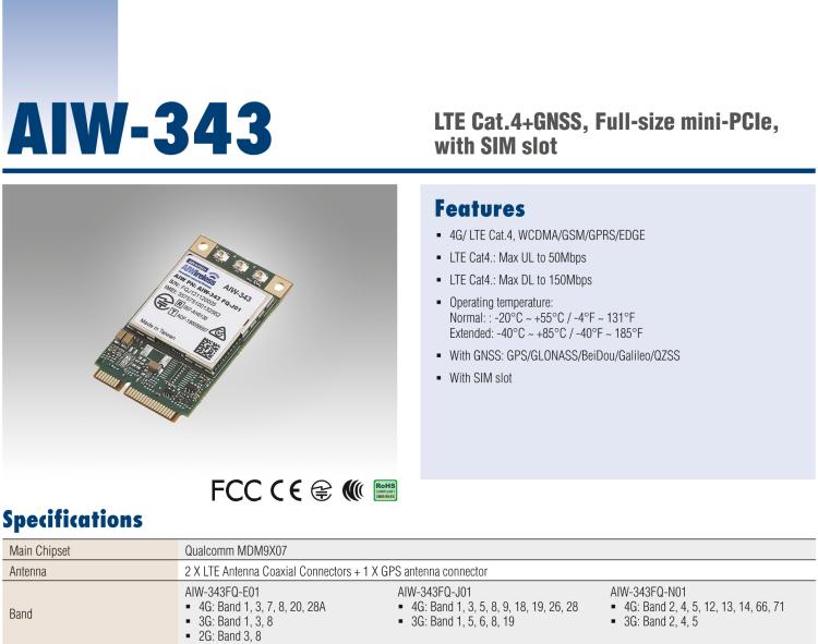 研華AIW-343 4G模組，使用MINI-PCIE規范接口，支持4G LTE CAT4：TDD LTE/FDD LTE/WCDMA/GSM和GPS。