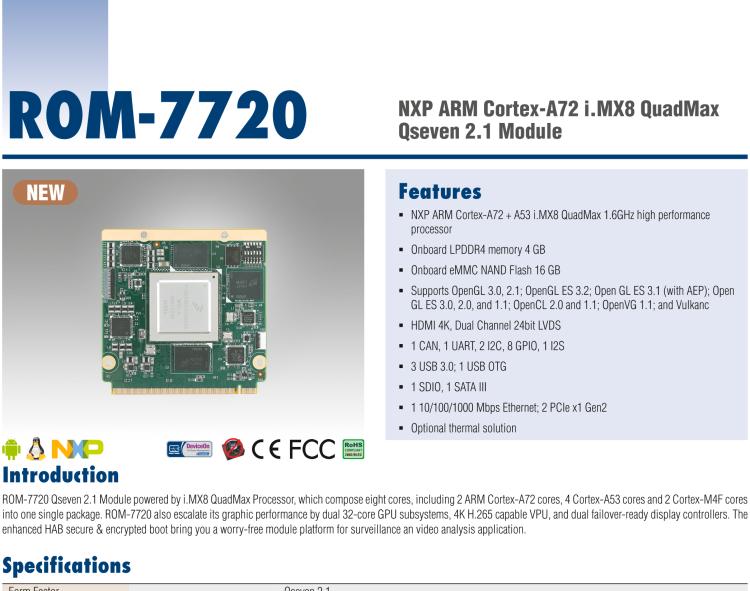 研華ROM-7720 基于NXP i.MX 8QM Qseven Arm核心模塊，多核異構(gòu)，具備優(yōu)異的計(jì)算及圖形顯示性能
